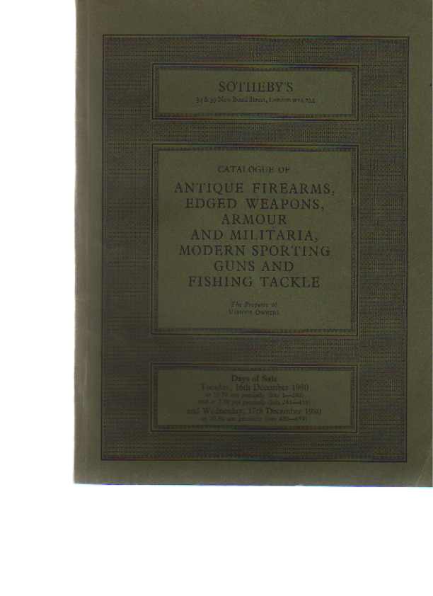 Sothebys 1980 Antique Firearms, Edged Weapons Militaria Fishing