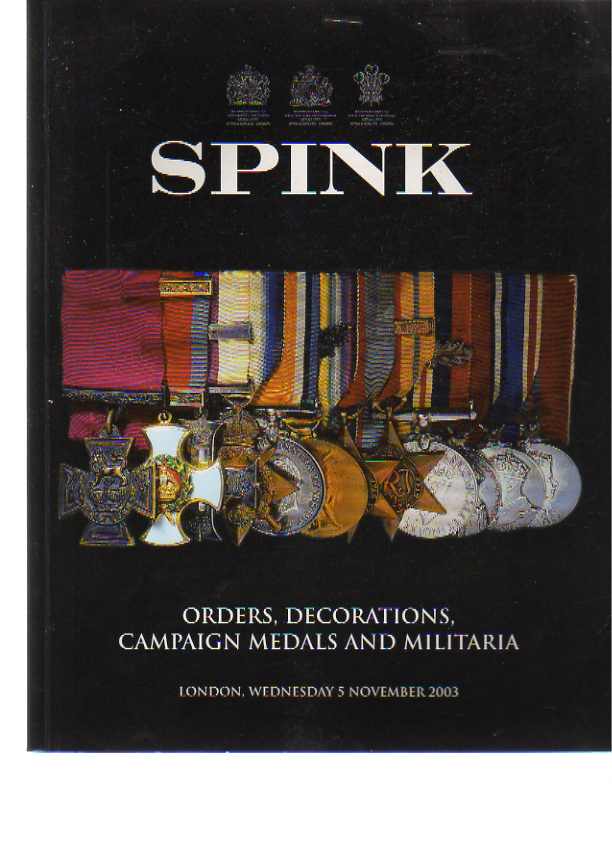 Spink 2003 Orders, Decorations, Campaign Medals & Militaria