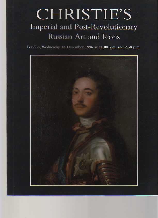 Christies 1996 Imperial & Post-Revolutionary Russian Art & Icons