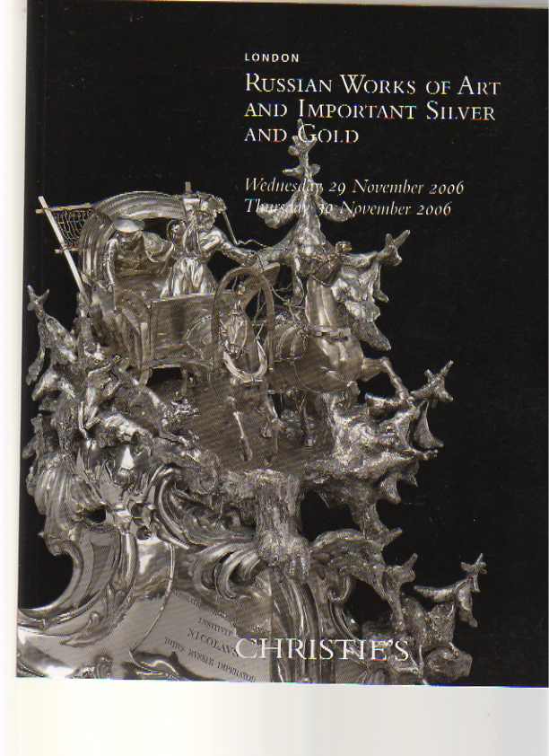 Christies 2006 Russian Works of Art, Important Silver & Gold