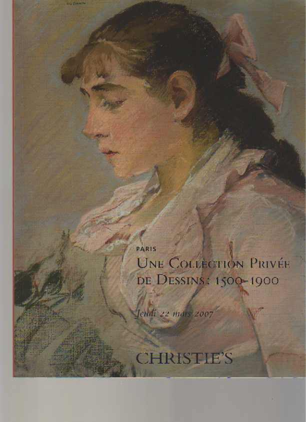 Christies 2007 Private Collection of Drawings 1500-1900