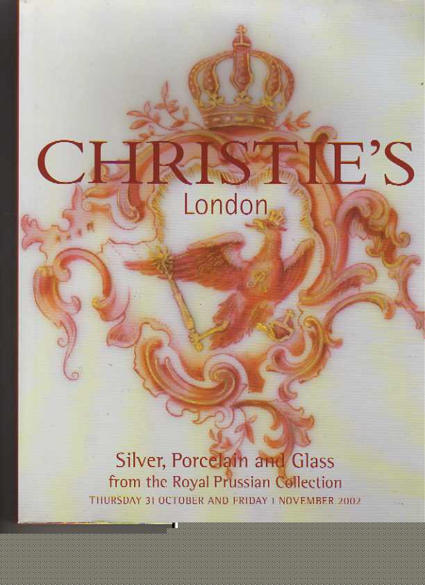 Christies 2002 Royal Prussian Collection Silver Porcelain Glass
