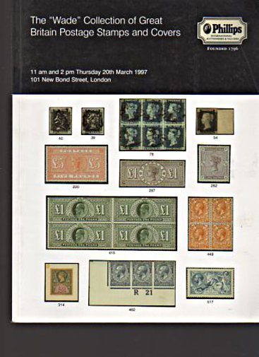 Phillips 1997 Wade Collection of GB Postage Stamps & Covers