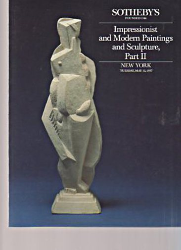 Sothebys May 1987 Impressionist, Modern Paintings, Sculpture Part II