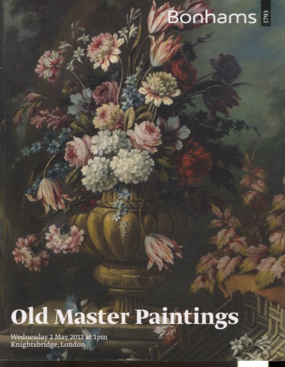 Bonhams May 2012 Old Master Paintings