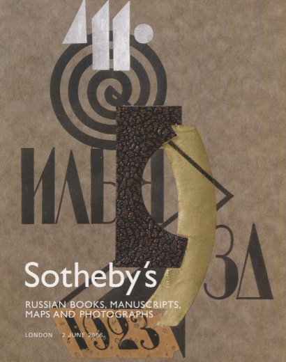 Sothebys 2006 Russian Books, Manuscripts, Maps & Photographs
