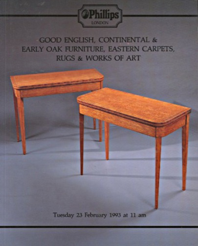 Phillips 1993 Good English, Continental & Early Oak Furniture (Digital only)