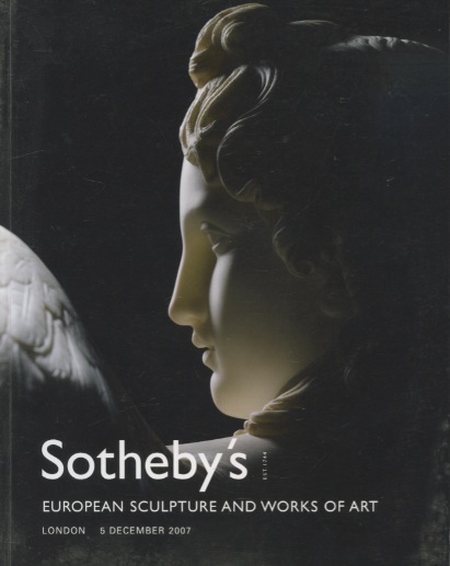 Sothebys 2007 European Sculpture and Works of Art (Digital only)