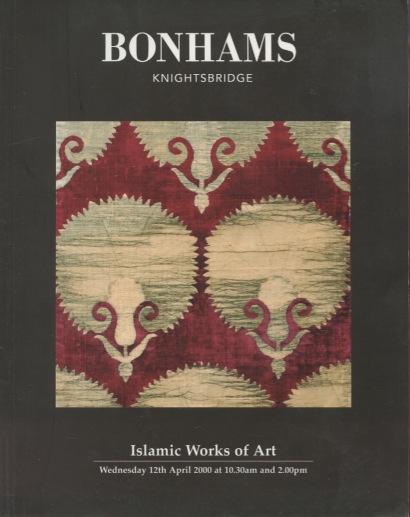 Bonhams 2000 Islamic Works of Art - Click Image to Close