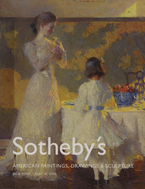 Sothebys May 2005 American Paintings, Drawings & Sculpture