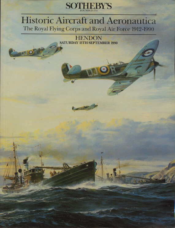 Sothebys Sept 1990 Historic Aircraft and Aeronautica 1912 - 1990