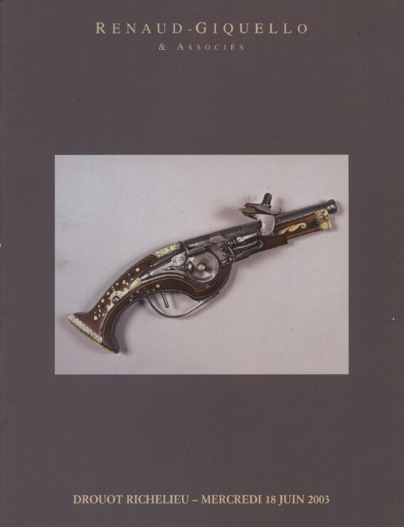 Renaud-Giquello June 2003 Arms 18th-20th Century, Paintings, Military Badges - Click Image to Close