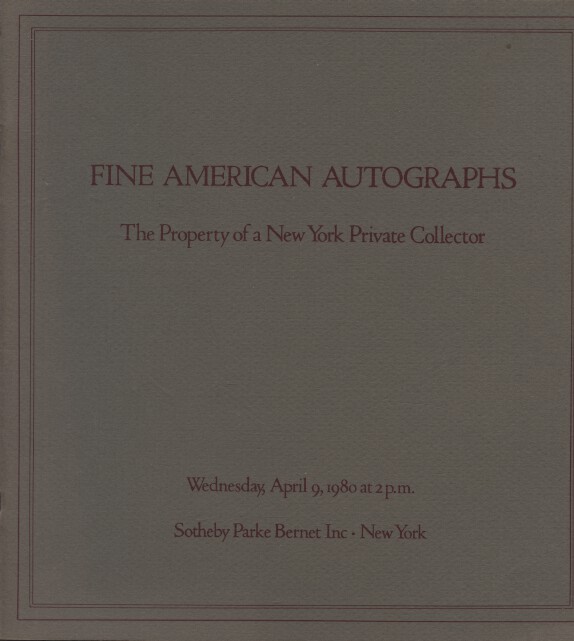 Sothebys April 1980 Fine American Autographs from a New York Private Collector