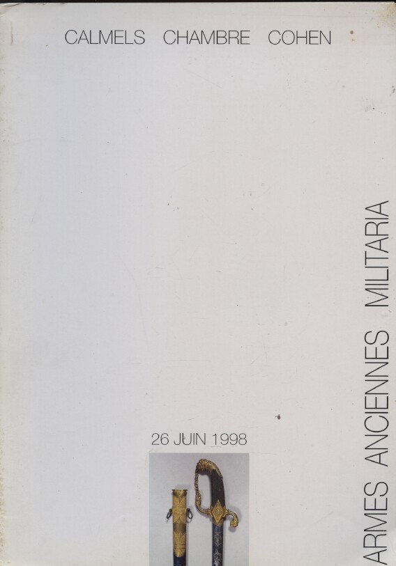 Calmels-Chambre-Cohen June 1998 Antique Arms & Militaria