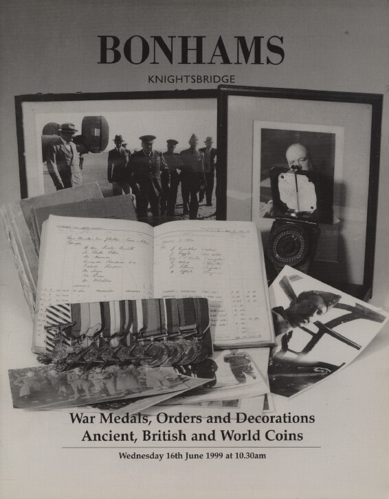 Bonhams June 1999 War Medals, Orders, Decorations, Ancient, British, World Coins