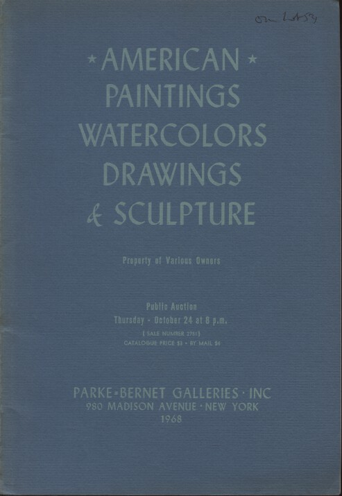 Parke-Bernet October 1968 American Paintings, Watercolors, Drawings & Sculpture
