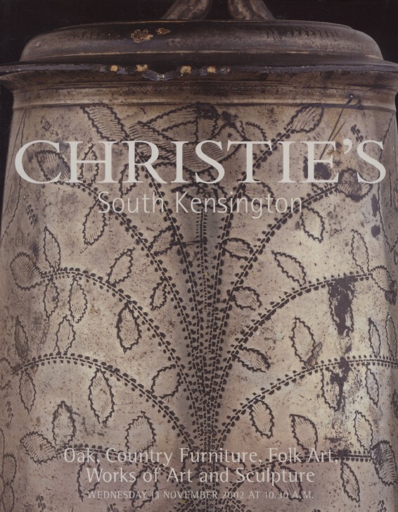 Christies November 2002 Oak, Country Furniture, Folk Art, WoA & Sculpture