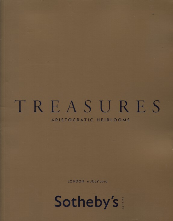 Sothebys July 2010 Treasures - Aristocratic Heirlooms - Decorative Arts - Click Image to Close