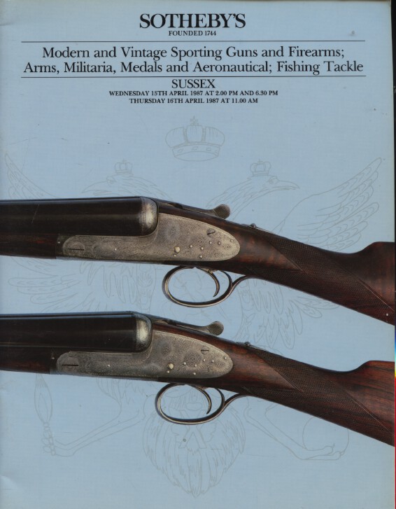 Sothebys April 1987 Modern & Vintage Sporting Guns & Firearms, Arms, Militaria