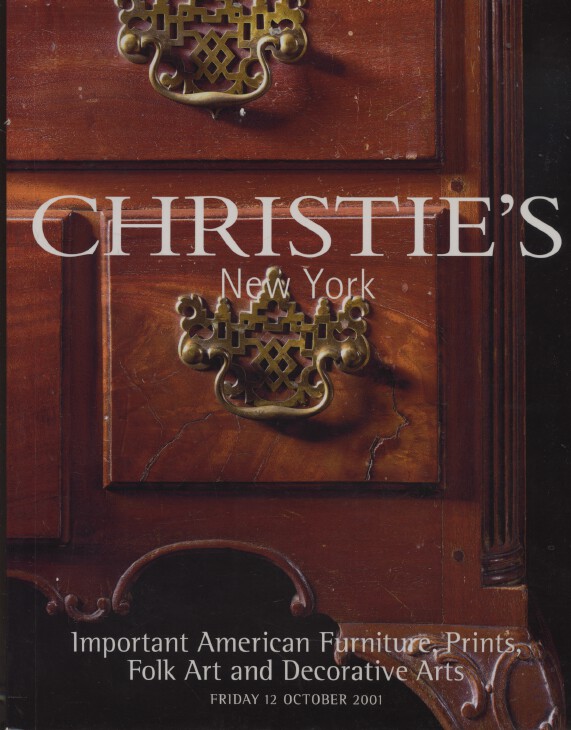 Christies October 2001 Important American Furniture, Prints, Folk Art etc.