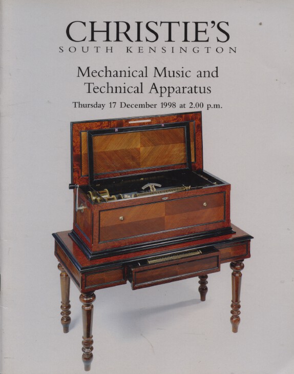 Christies December 1998 Mechanical Music and Technical Apparatus (Digital only)