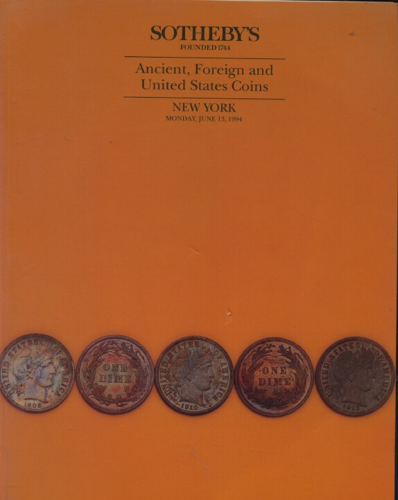 Sothebys June 1994 Ancient, Foreign and United States Coins