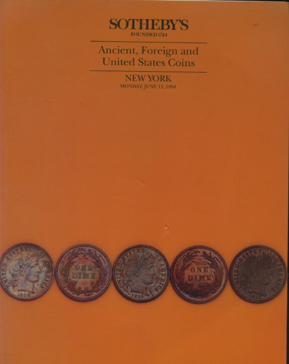Sothebys June 1994 Ancient, Foreign and United States Coins