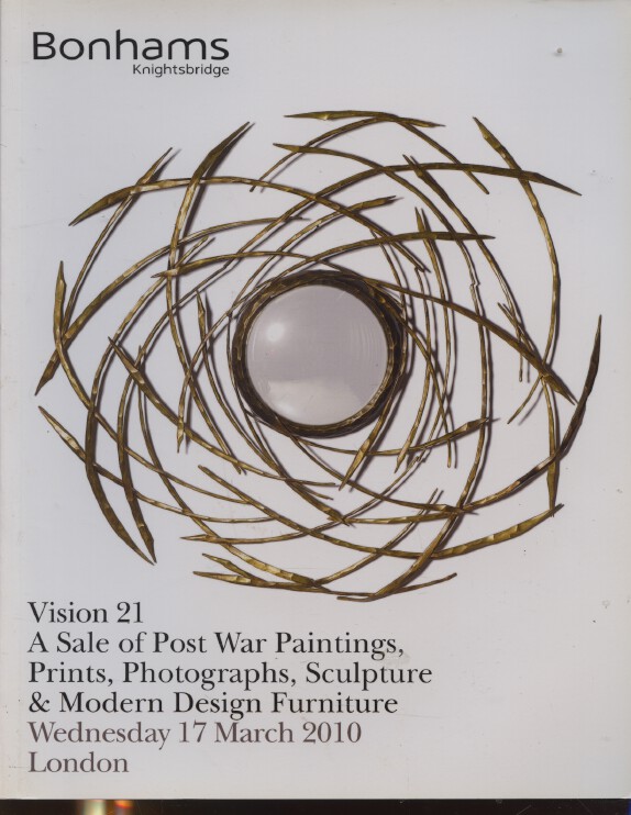 Bonhams March 2010 Vision 21 Post War Paintings, Prints, Modern Design Furniture