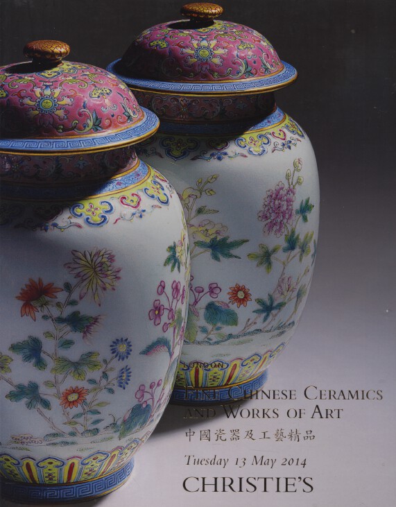 Christies May 2014 Fine Chinese Ceramics and Works of Art