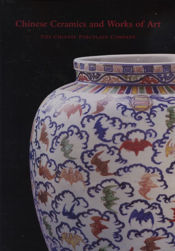 Chinese Porcelain Company 2003 Chinese Ceramics & Works of Art