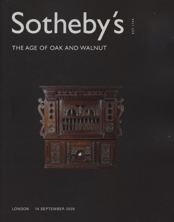 Sothebys September 2005 The Age of Oak and Walnut