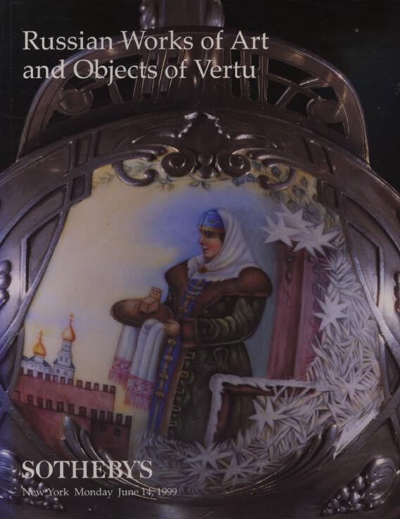 Sothebys June 1999 Russian Works of Art and Objects of Vertu