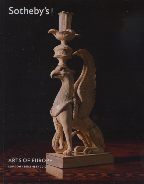 Sothebys December 2012 Arts of Europe (Digital only)