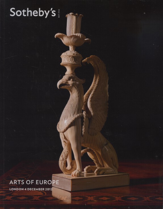 Sothebys December 2012 Arts of Europe