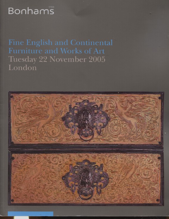 Bonhams November 2005 Fine English and Continental Furniture and Works of Art
