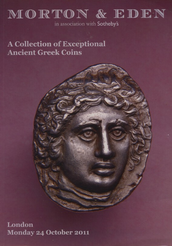 Morton & Eden October 2011 A Collection of Exceptional Ancient Greek Coins