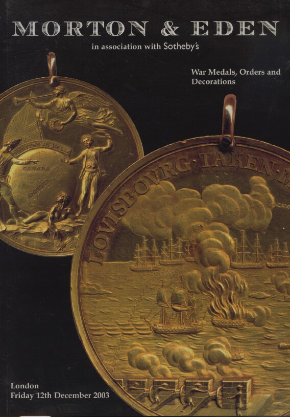 Morton & Eden December 2003 War Medals, Orders and Decorations