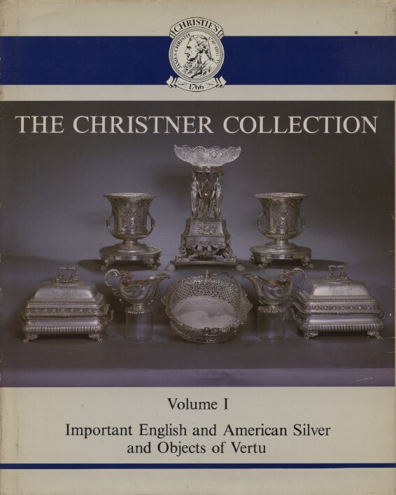 Christies June 1979 Christner Collection English & American Silver Volume I HB