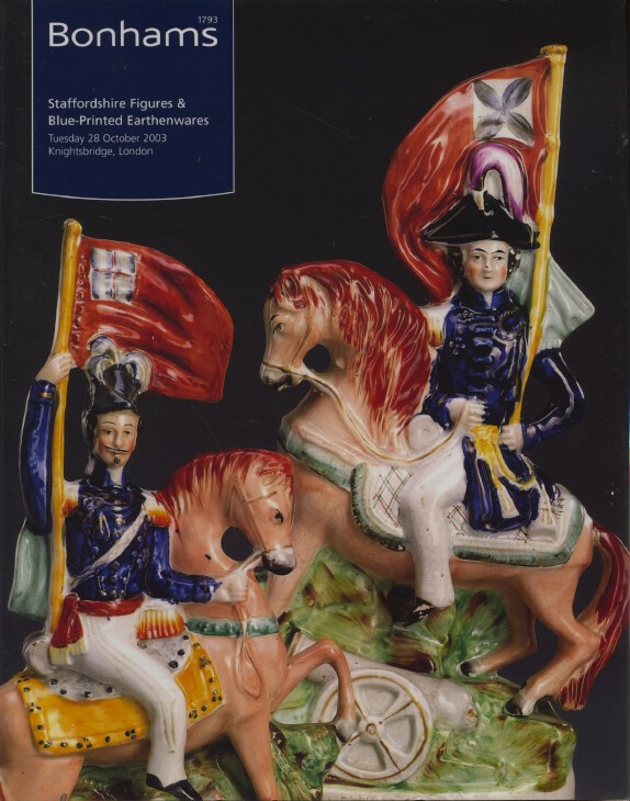 Bonhams Oct 2003 Staffordshire Figures & Blue-Printed Earthenwares