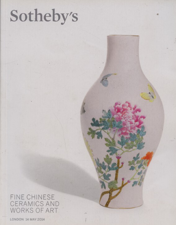 Sothebys May 2014 Fine Chinese Ceramics and Works of Art