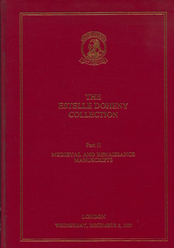 Christies Dec 1987 Estelle Doheny Collection Medieval & Renaissance Manuscripts