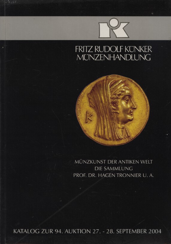 Kunker September 2004 World Ancient Coins Prof. Dr. Hagen Tronnier Collection