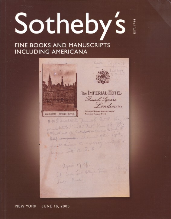 Sothebys June 2005 Fine Books and Manusripts including Americana