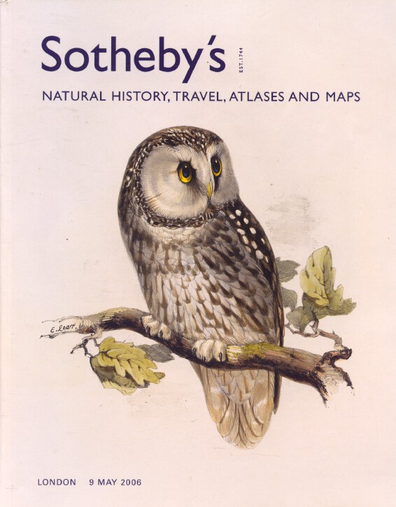 Sothebys May 2006 Natural History, Travel, Atlases and Maps