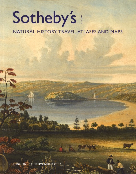 Sothebys November 2007 Natural History, Travel, Atlases and Maps