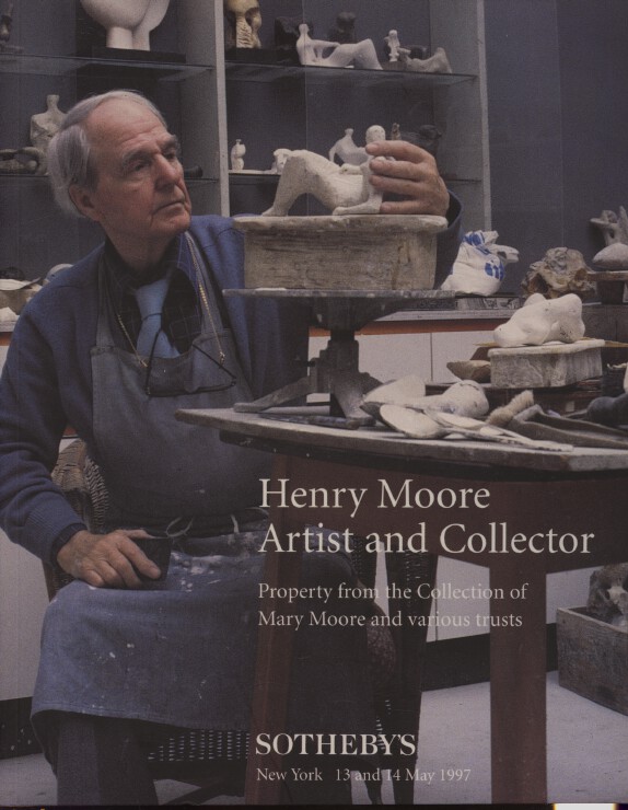 Sothebys May 1997 Henry Moore Artist & Collector - Mary Moore Collection