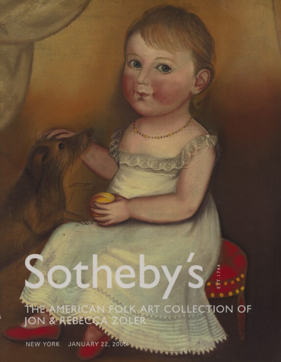 Sothebys January 2005 Americana Folk Art Collection of Jon & Rebecca Zoler
