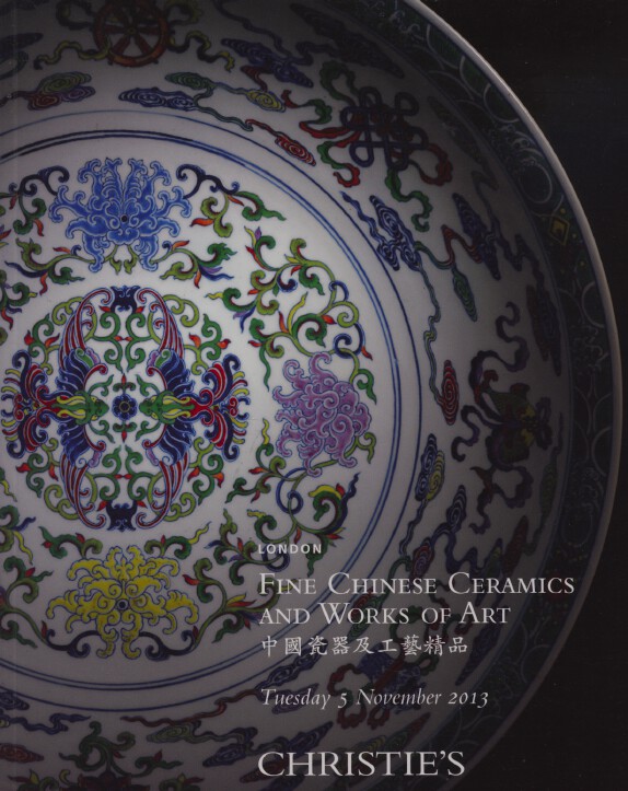 Christies November 2013 Fine Chinese Ceramics & WOA (Digital only)