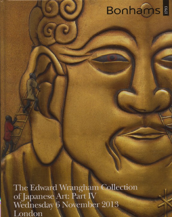 Bonhams November 2013 The Edward Wrangham Collection of Japanese Art Part IV HB