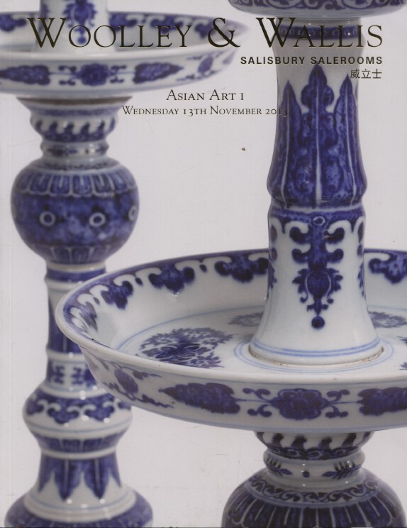 Woolley & Wallis November 2013 Asian Art I (Digital only) Woolley & Wallis November 2013 Asian Art I (Digital only)